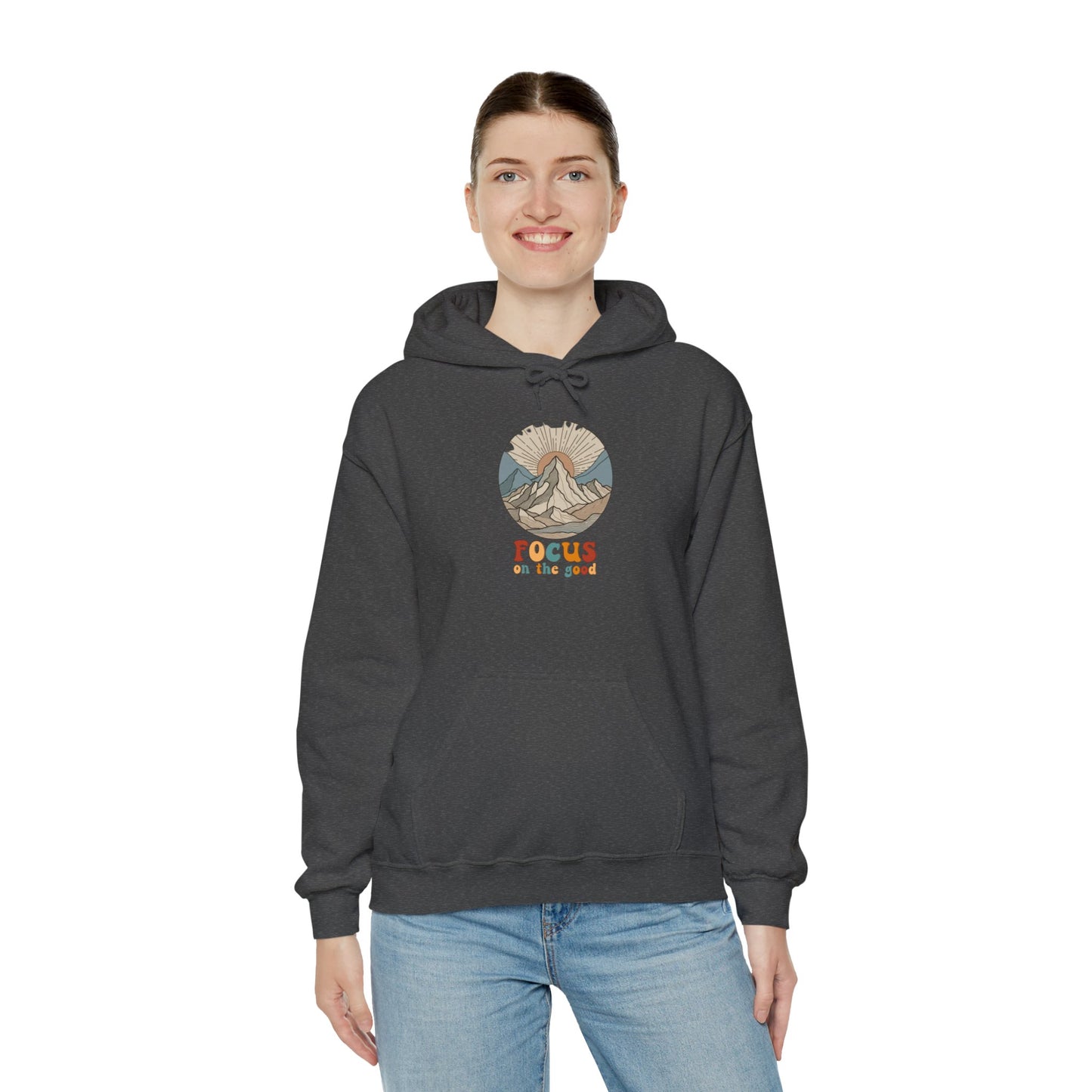 Positive Peaks: Focus on the Good Hoodie