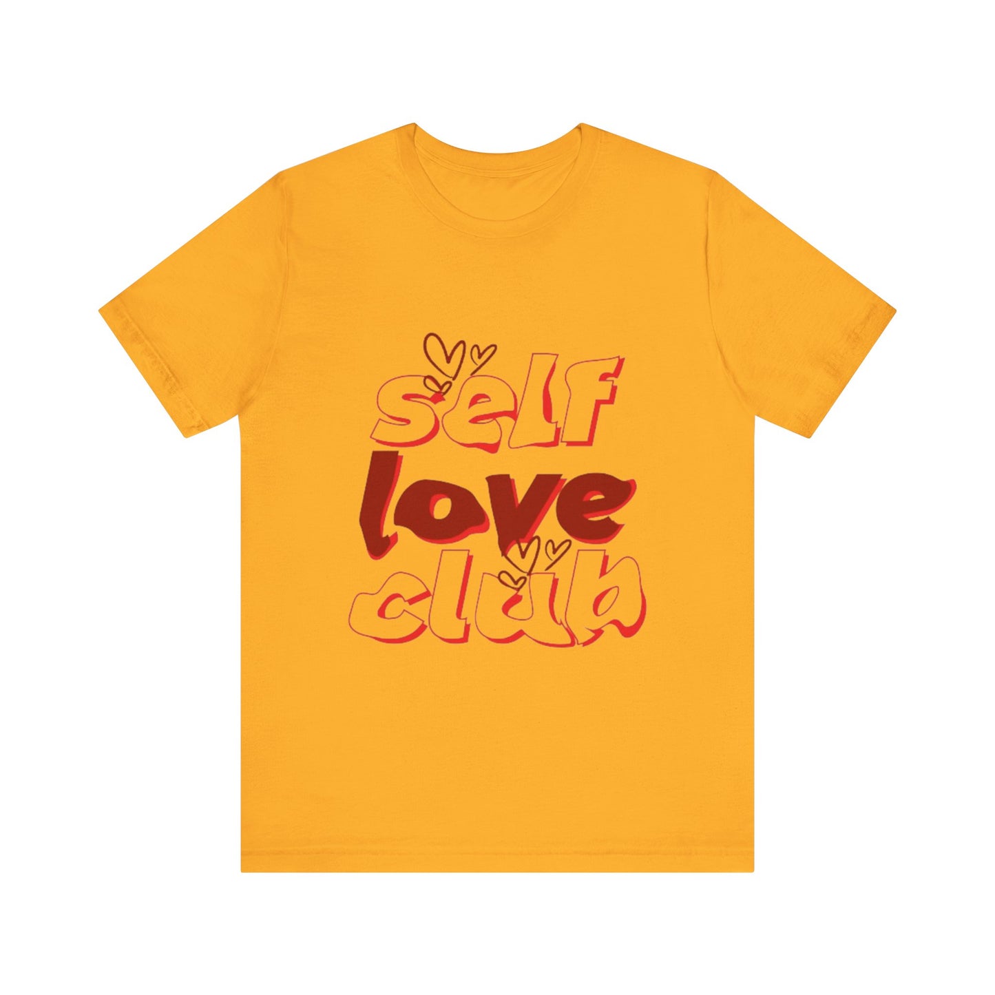 Love Yourself Club: Positive Vibes T-Shirt