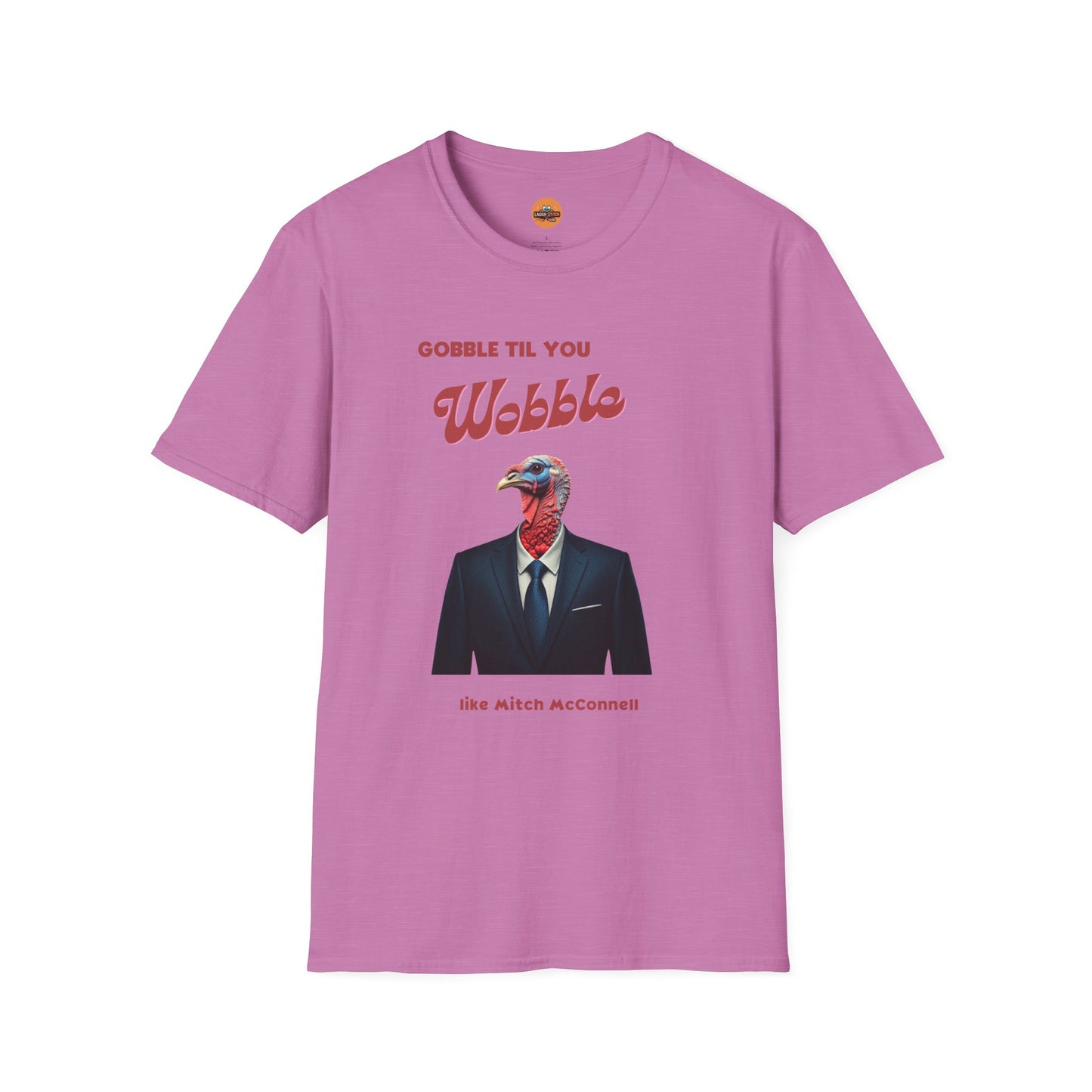 Gobble Til You Wobble Like Mitch McConnell T-Shirt