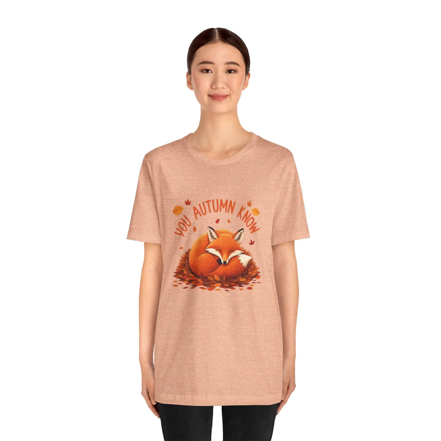 You Autumn Know: Foxy Fall Vibes T-Shirt