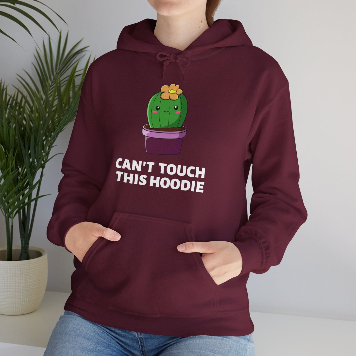 Can't Touch This: Hooded Sweatshirt