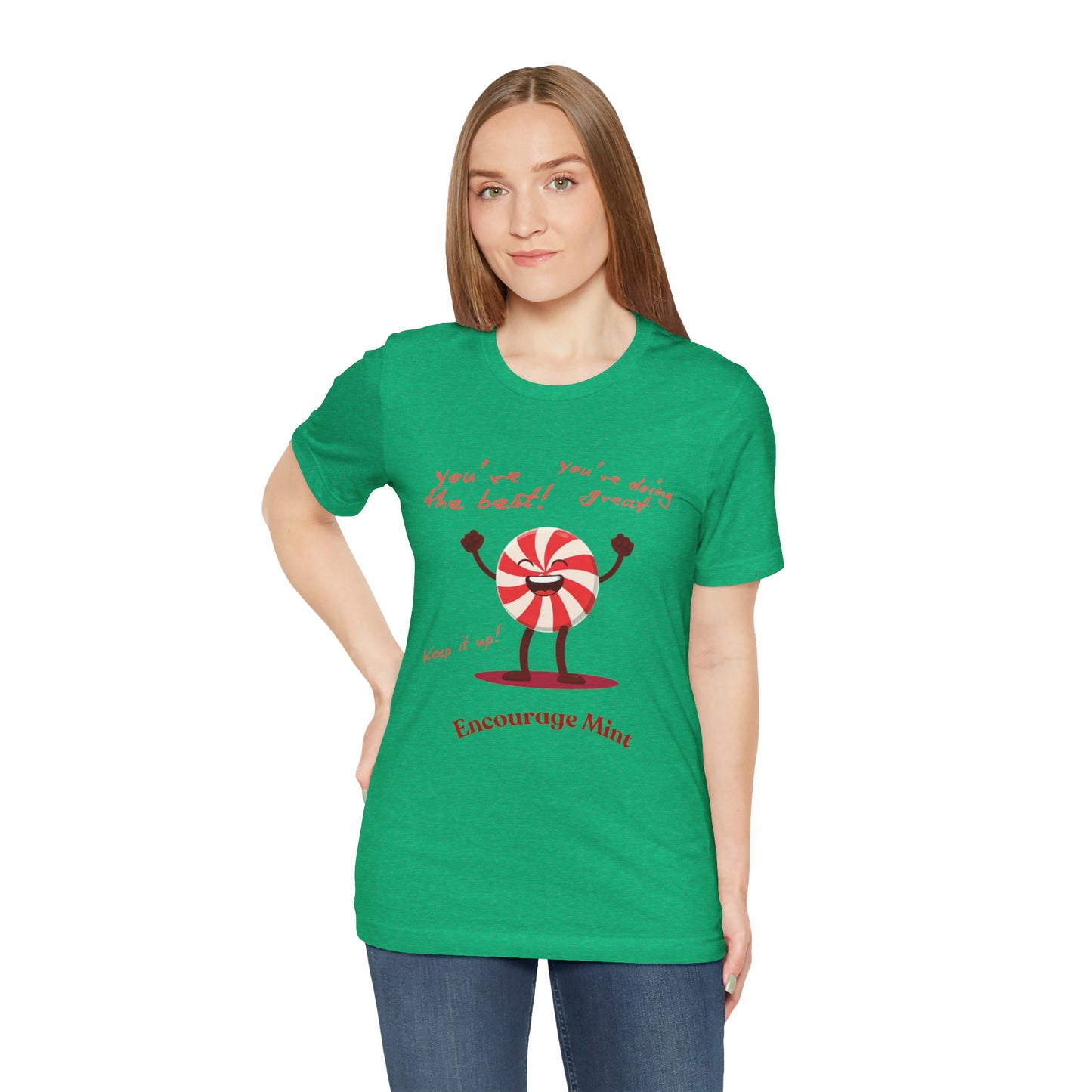 Encourage Mint: Peppermint Perfection T-Shirt