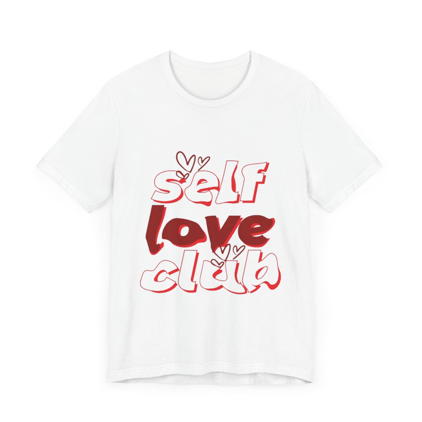 Love Yourself Club: Positive Vibes T-Shirt