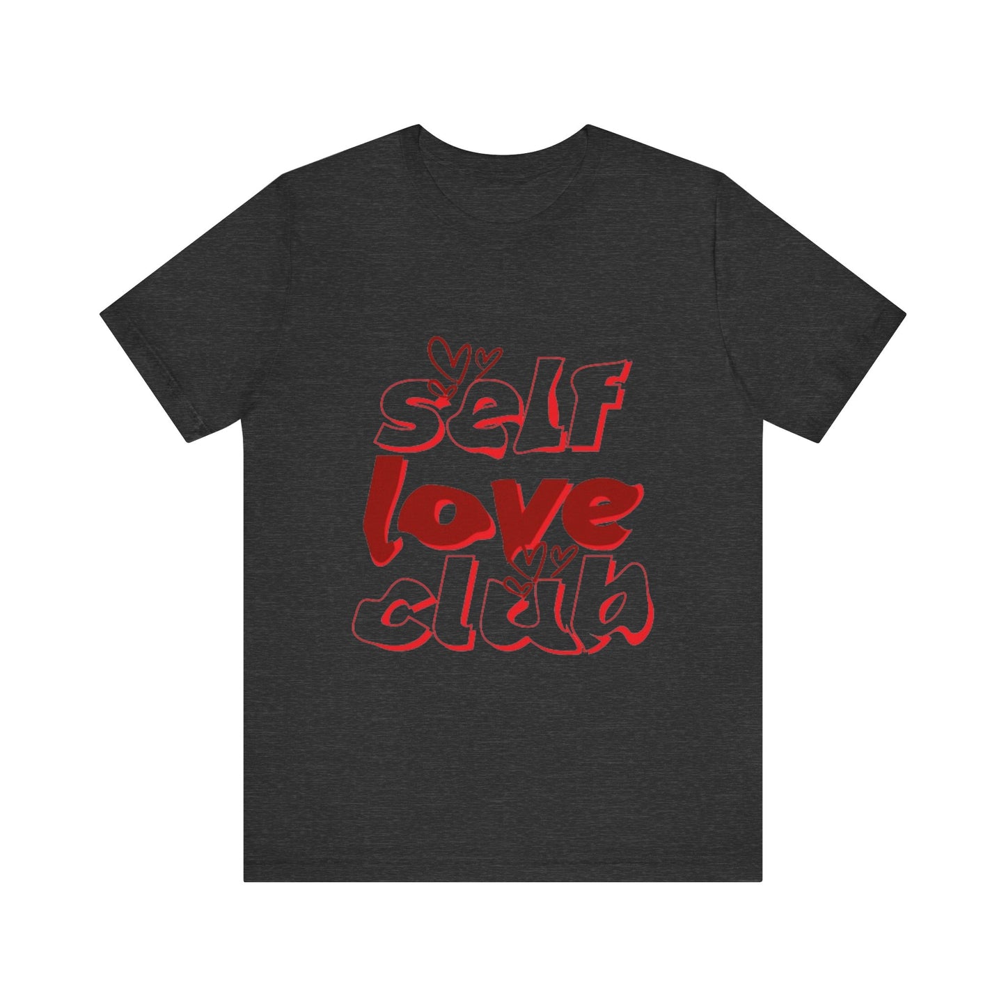 Love Yourself Club: Positive Vibes T-Shirt