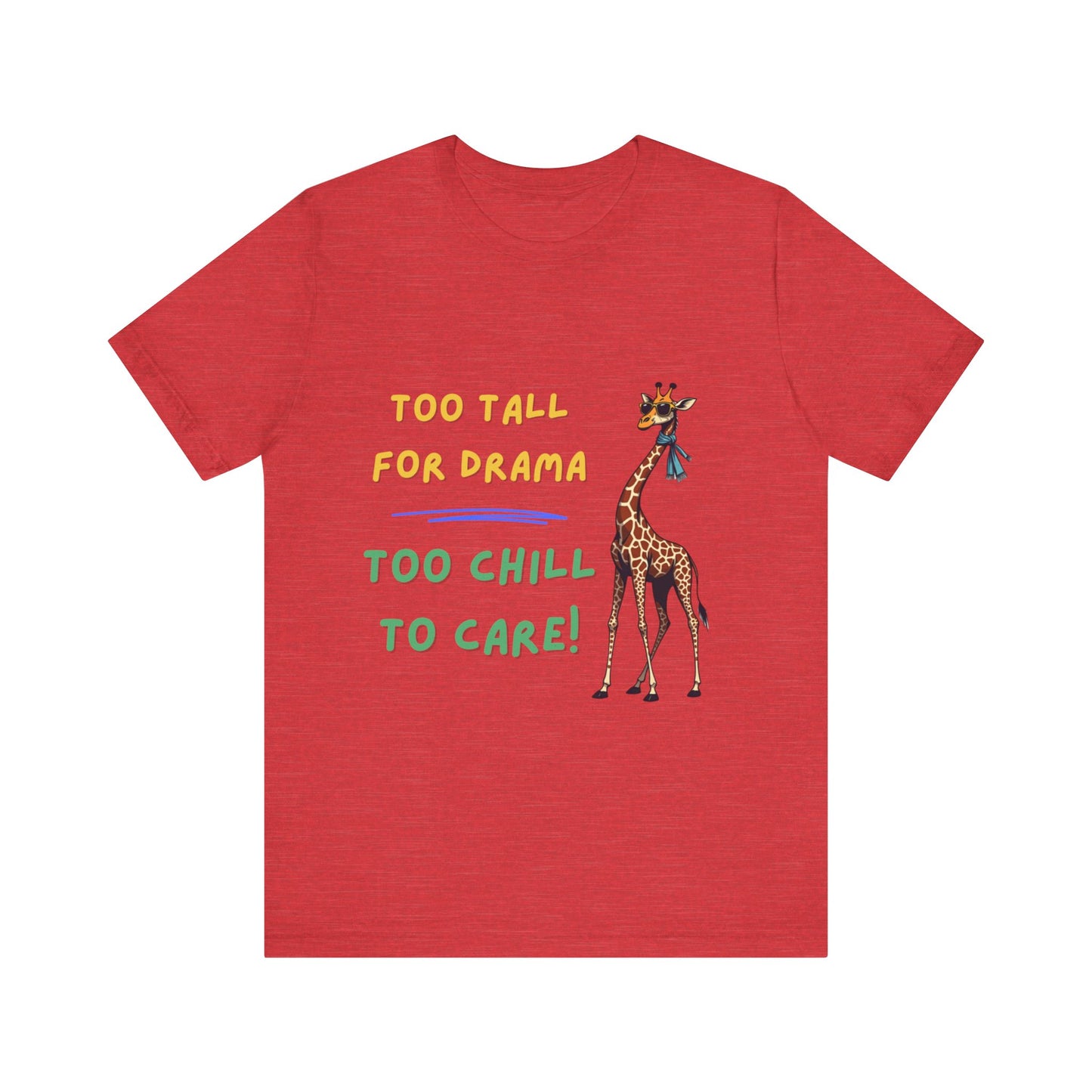 Chill Giraffe: No Drama Zone Tee