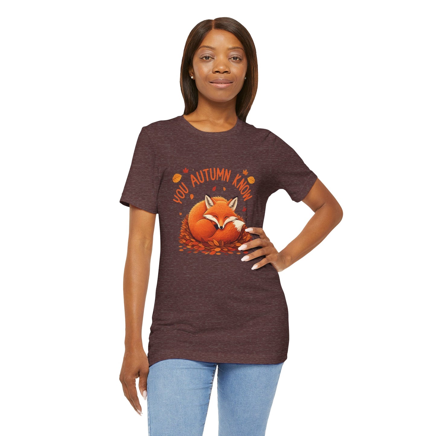 You Autumn Know: Foxy Fall Vibes T-Shirt