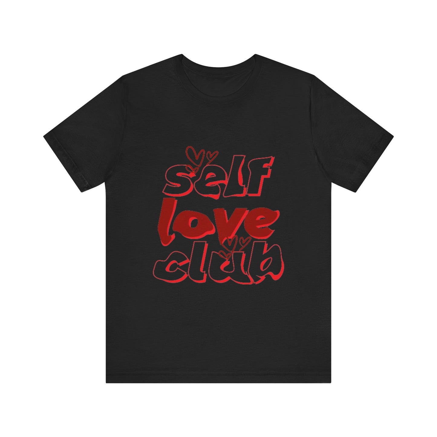 Love Yourself Club: Positive Vibes T-Shirt