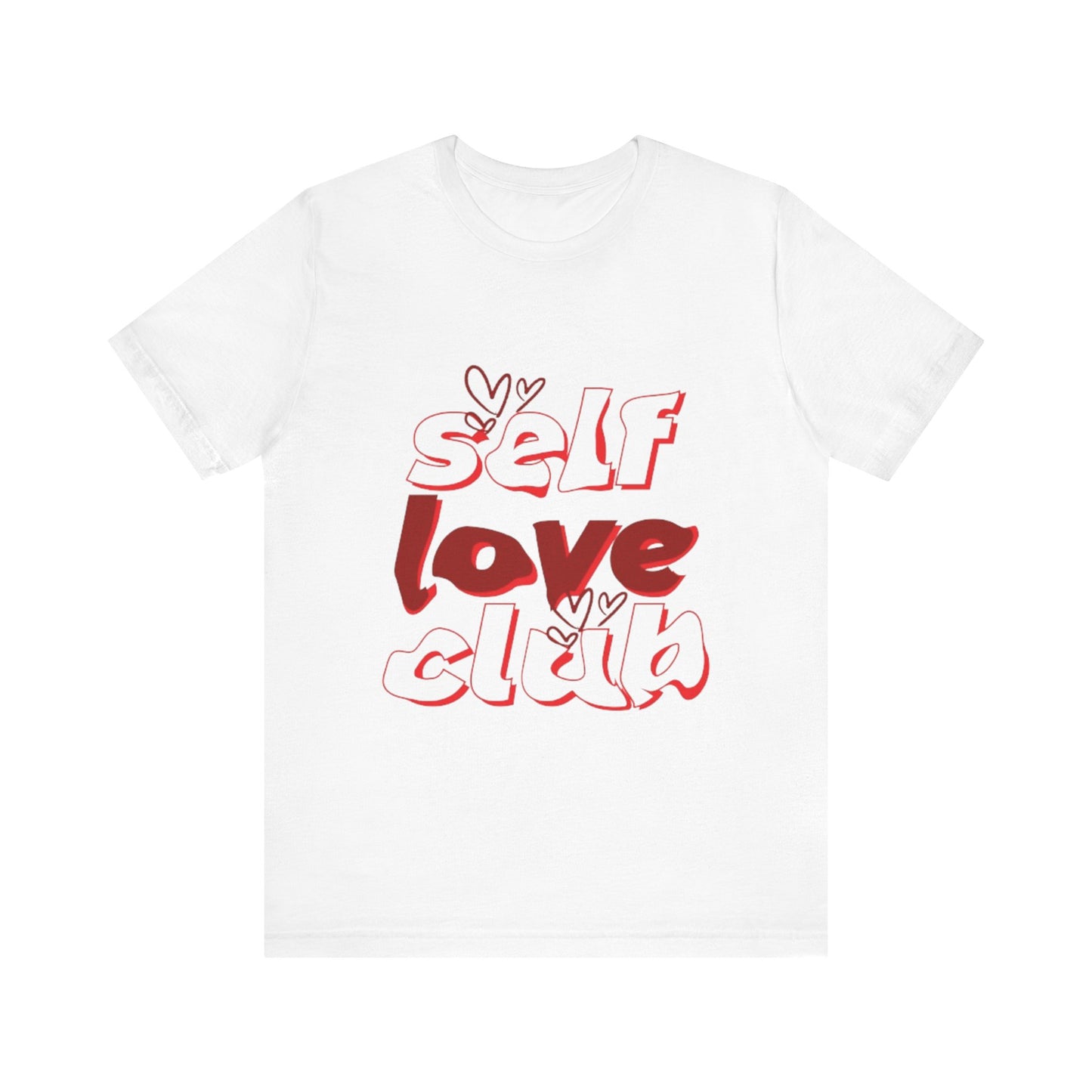 Love Yourself Club: Positive Vibes T-Shirt