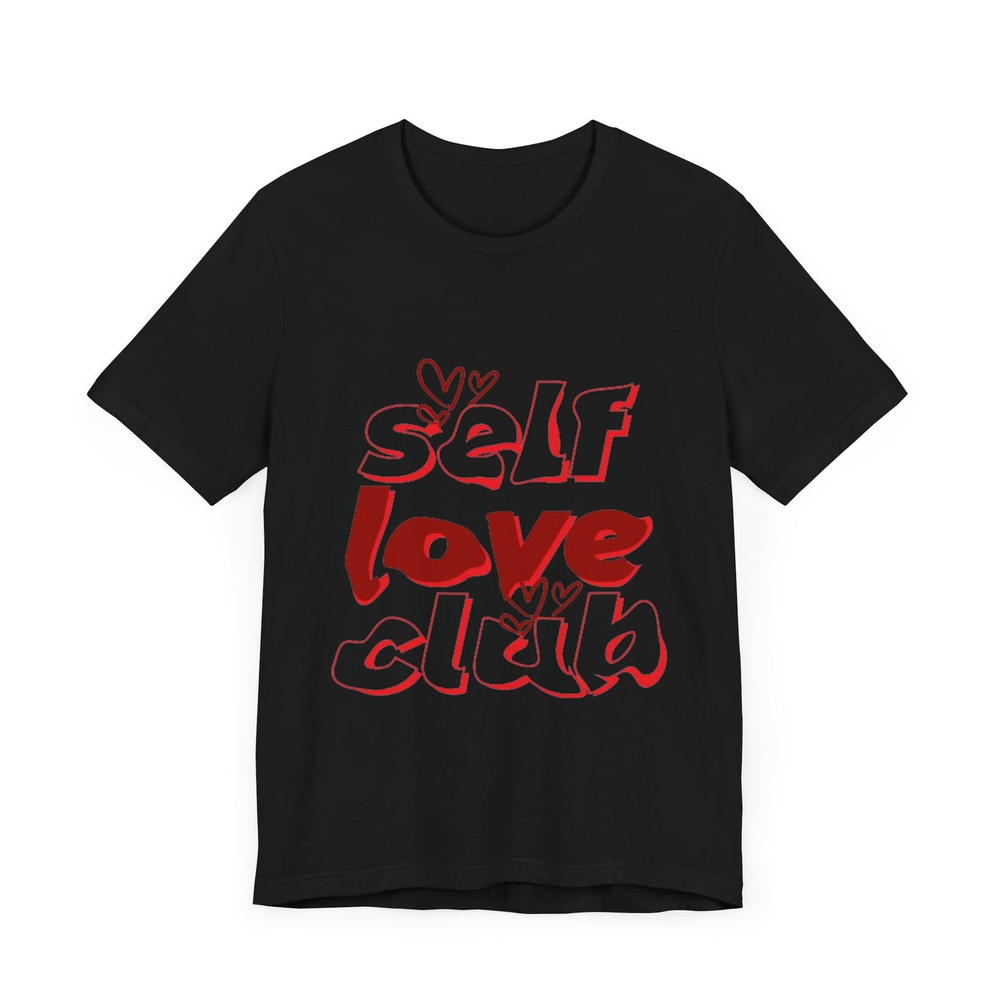 Love Yourself Club: Positive Vibes T-Shirt