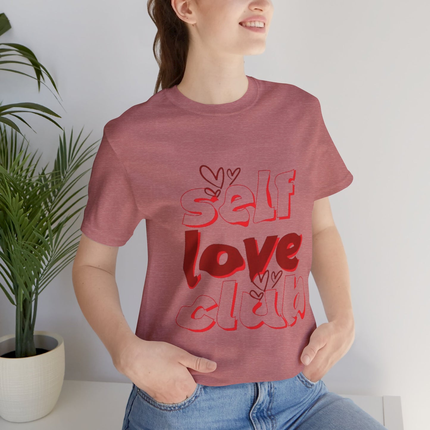 Love Yourself Club: Positive Vibes T-Shirt