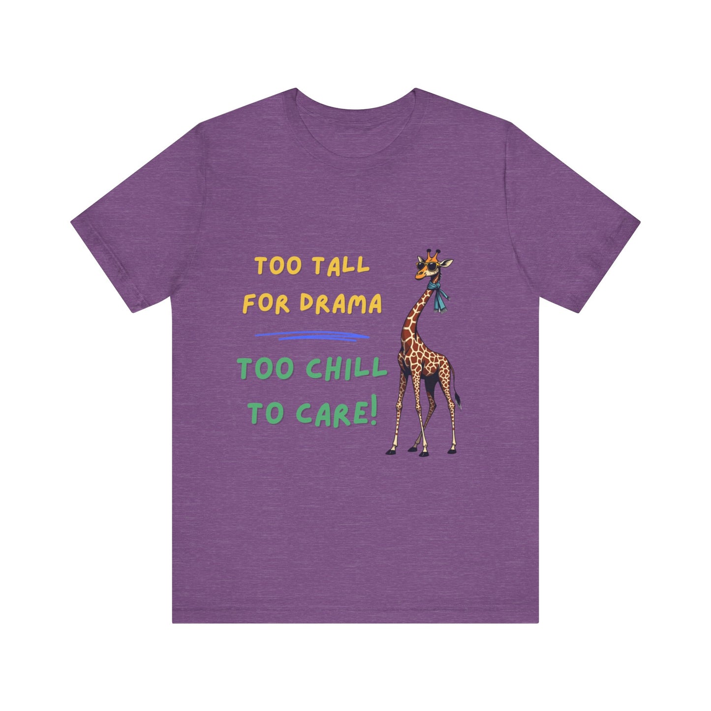 Chill Giraffe: No Drama Zone Tee