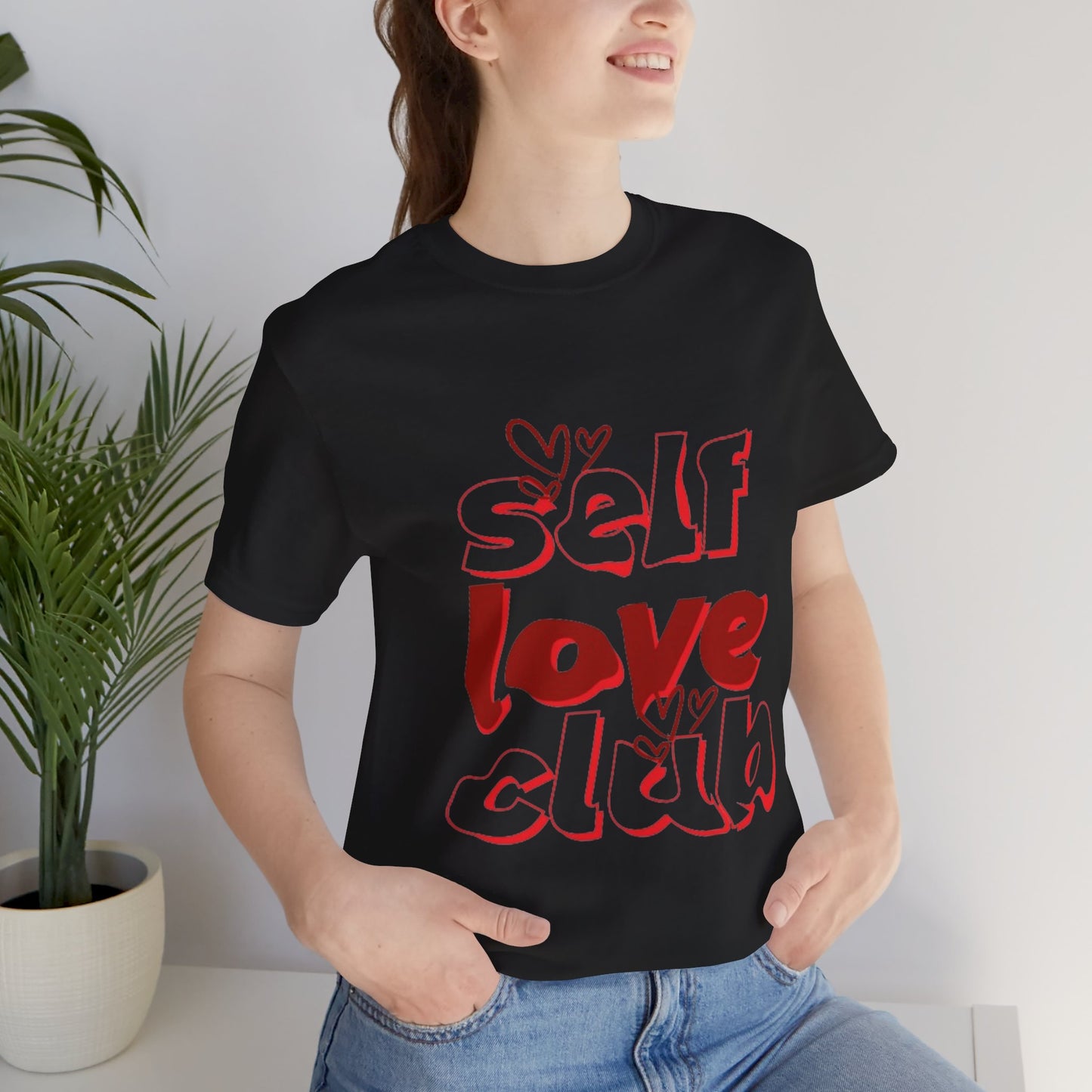 Love Yourself Club: Positive Vibes T-Shirt