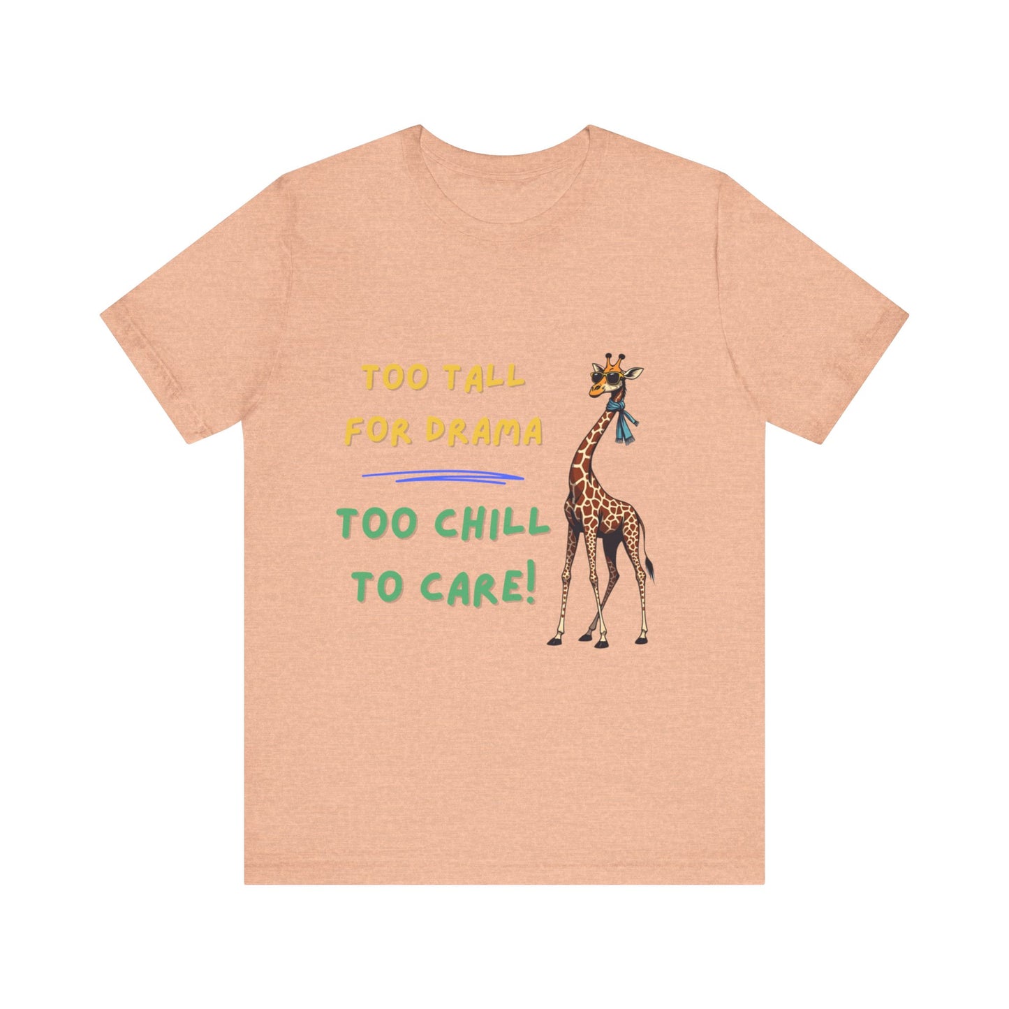 Chill Giraffe: No Drama Zone Tee