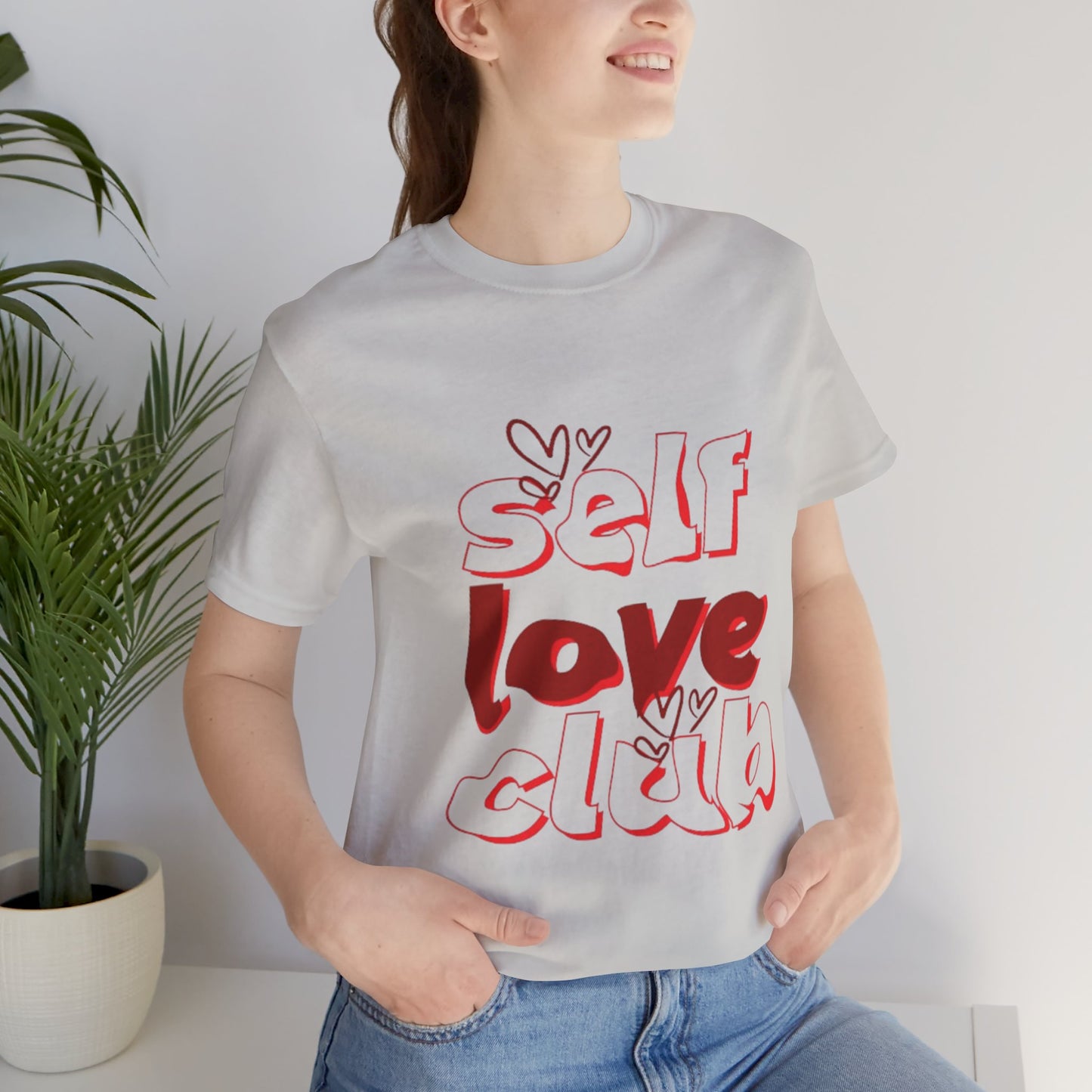 Love Yourself Club: Positive Vibes T-Shirt