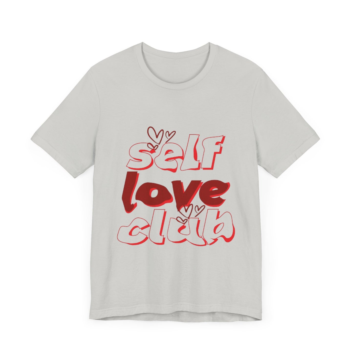 Love Yourself Club: Positive Vibes T-Shirt