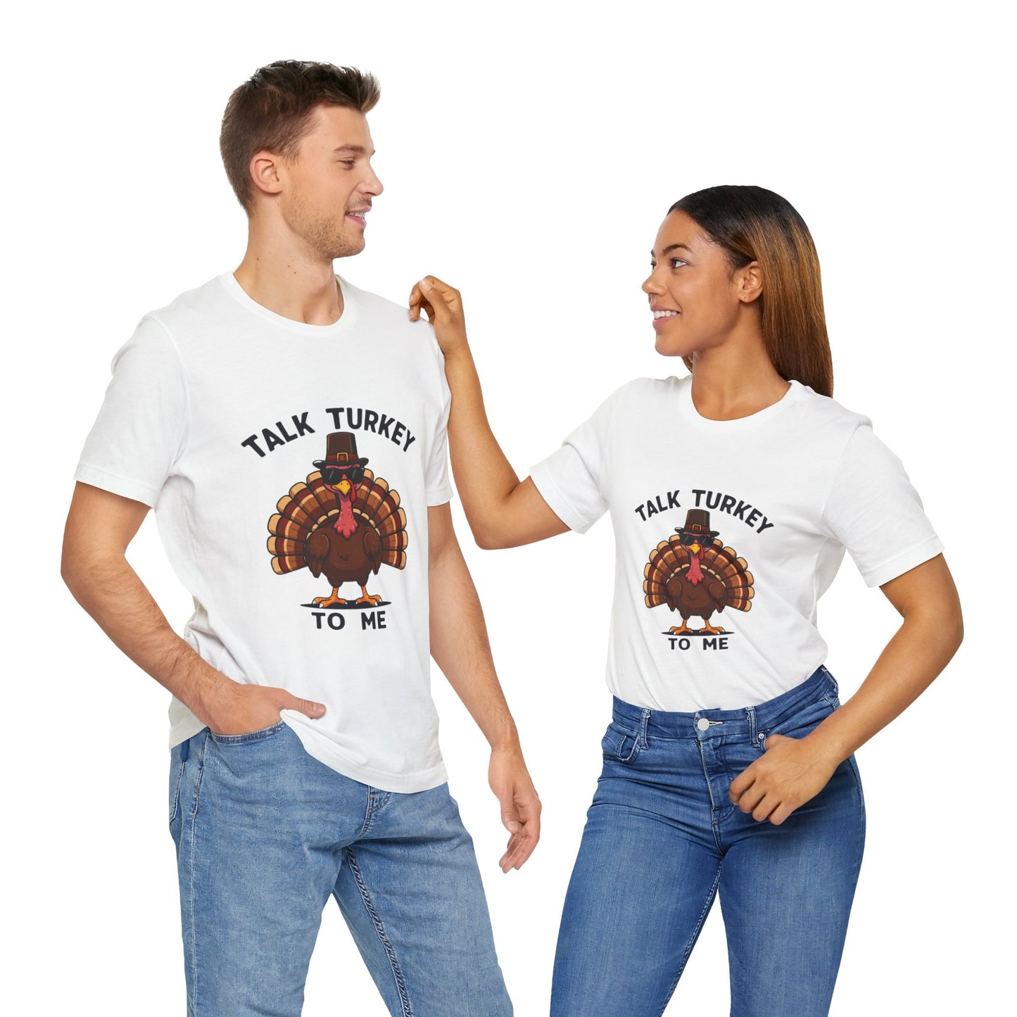 Talk Turkey to Me: Thanksgiving Gobble T-Shirt