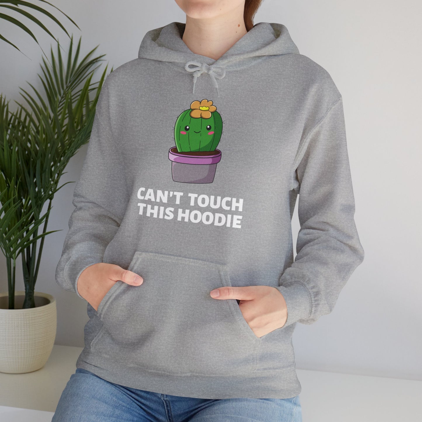 Can't Touch This: Hooded Sweatshirt