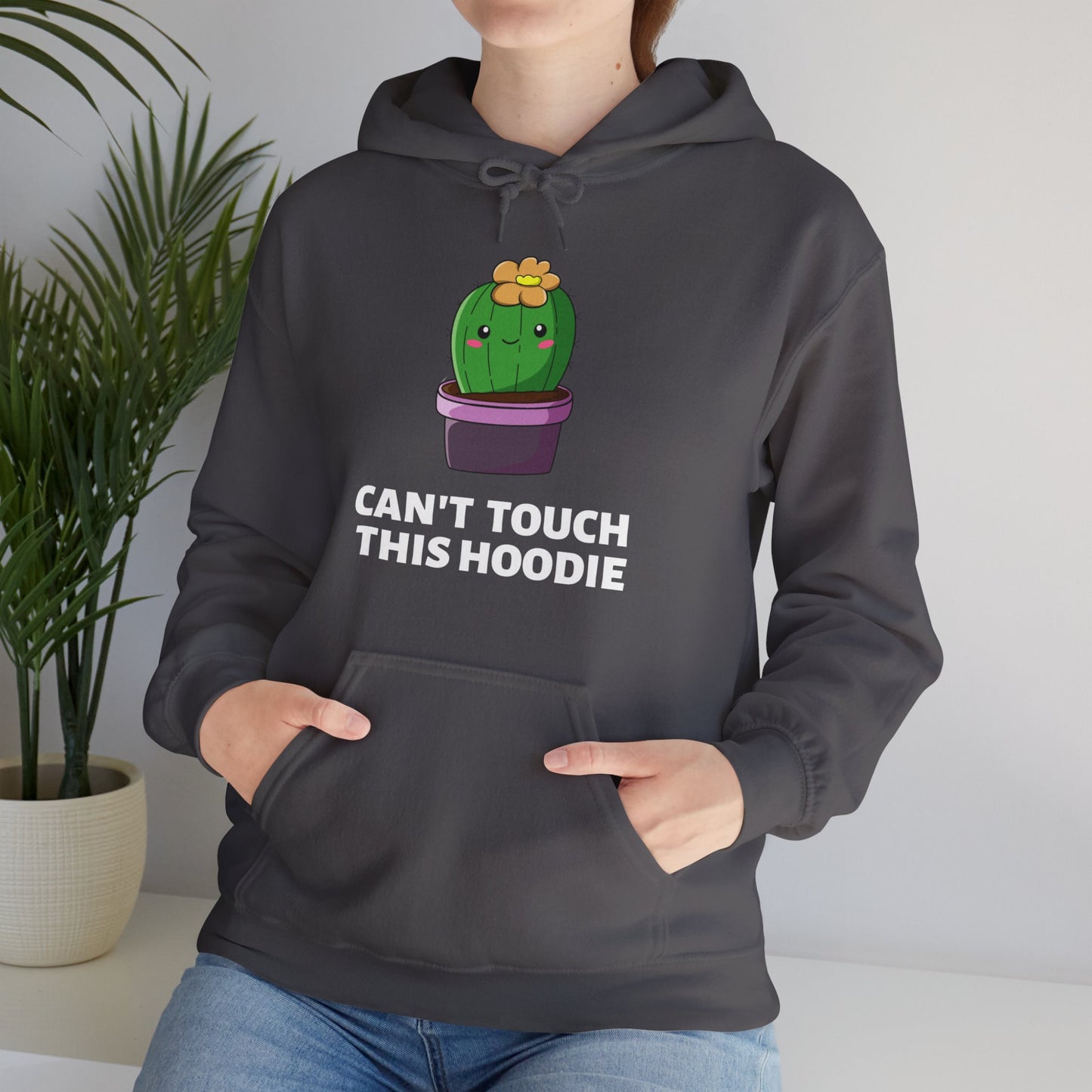 Can't Touch This: Hooded Sweatshirt