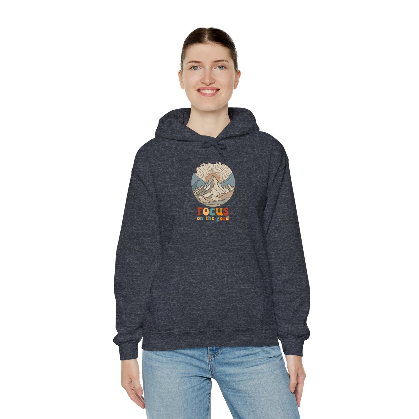 Positive Peaks: Focus on the Good Hoodie