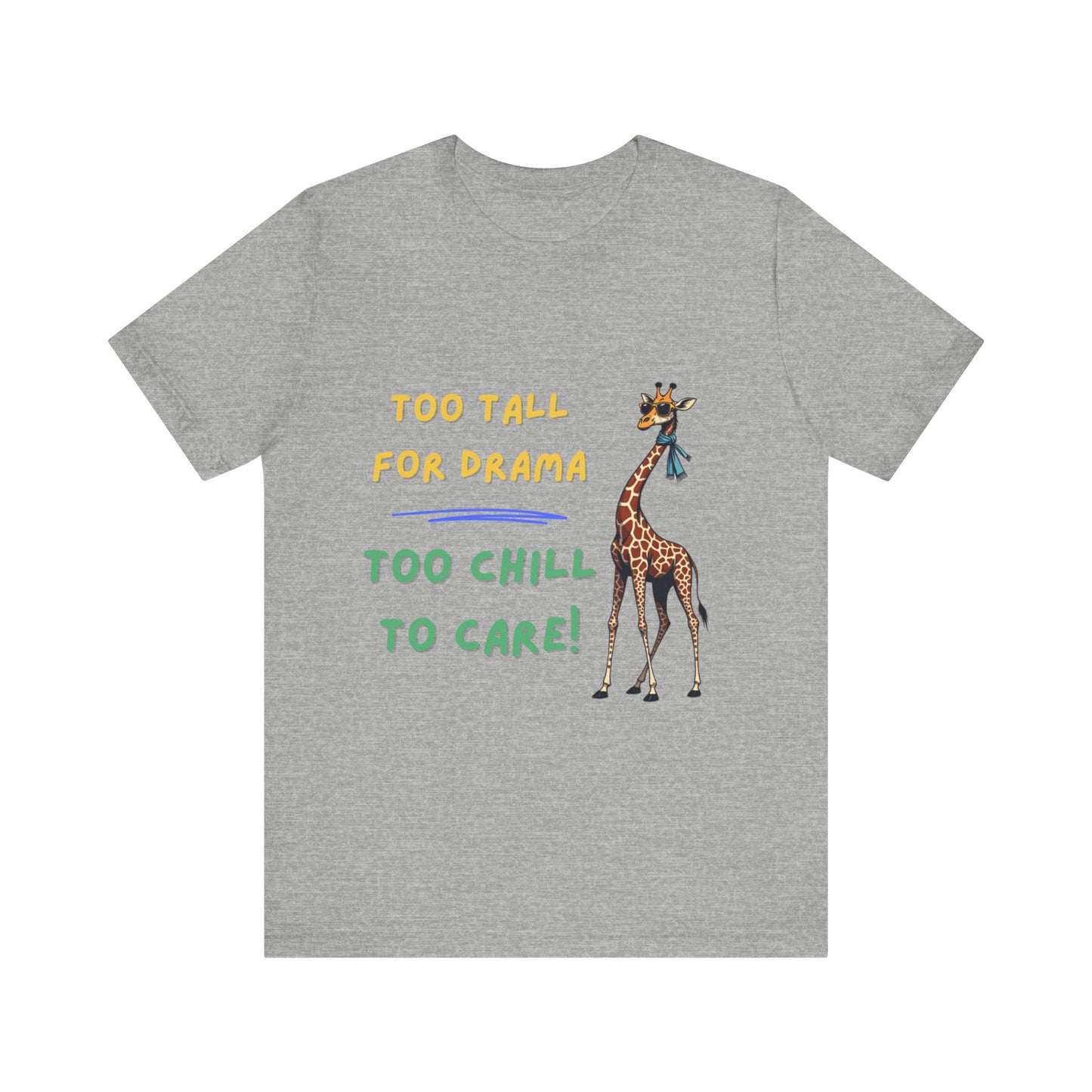 Chill Giraffe: No Drama Zone Tee