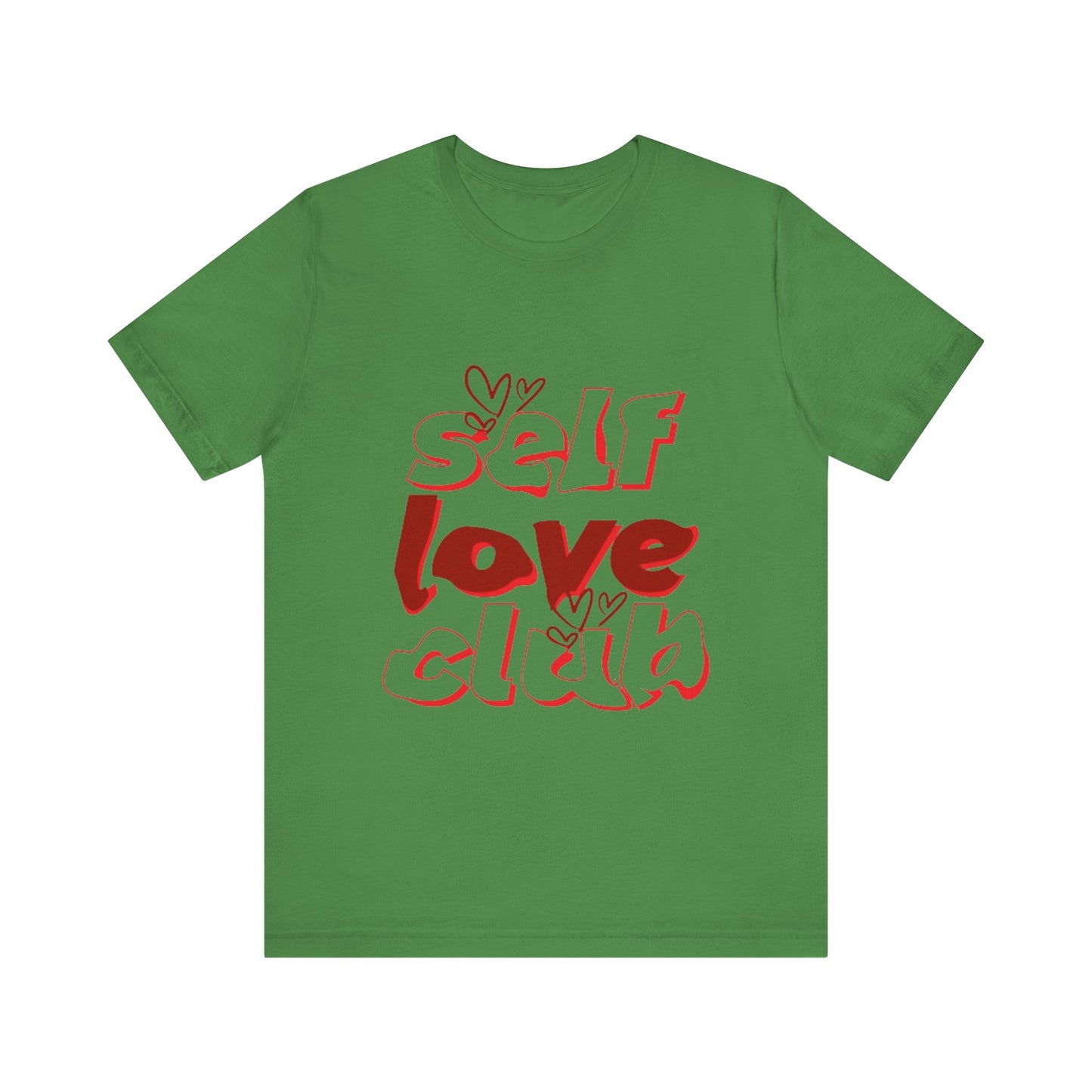 Love Yourself Club: Positive Vibes T-Shirt