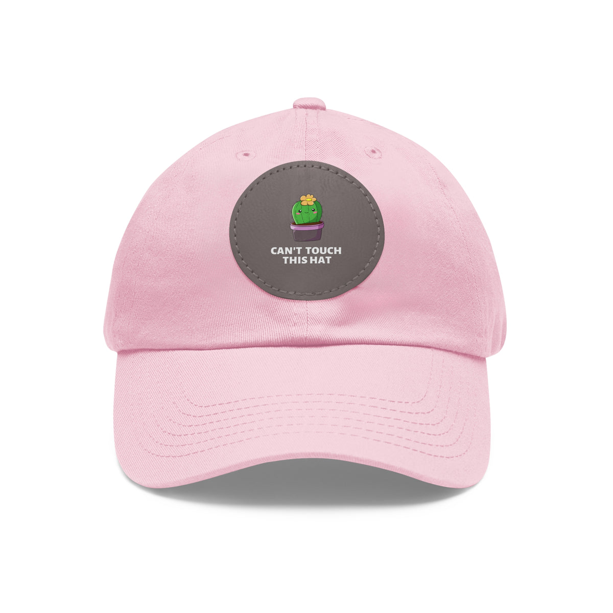 Can't Touch This Dad Hat with Leather Patch