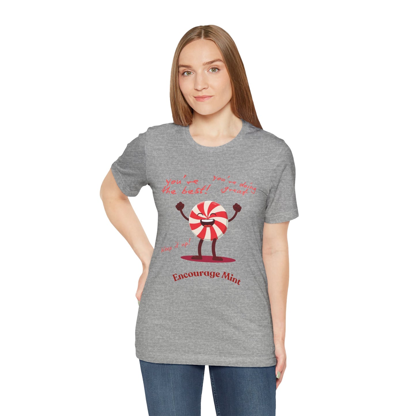 Encourage Mint: Peppermint Perfection T-Shirt