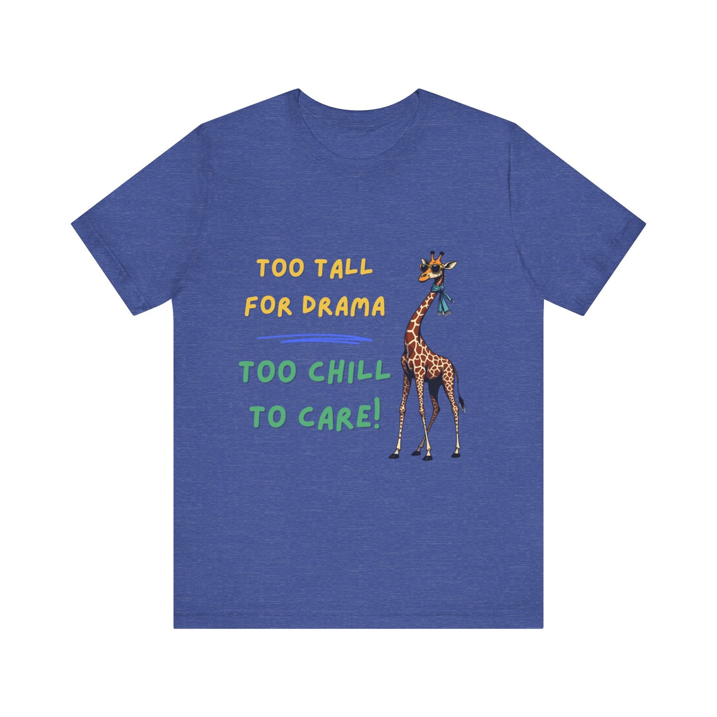 Chill Giraffe: No Drama Zone Tee