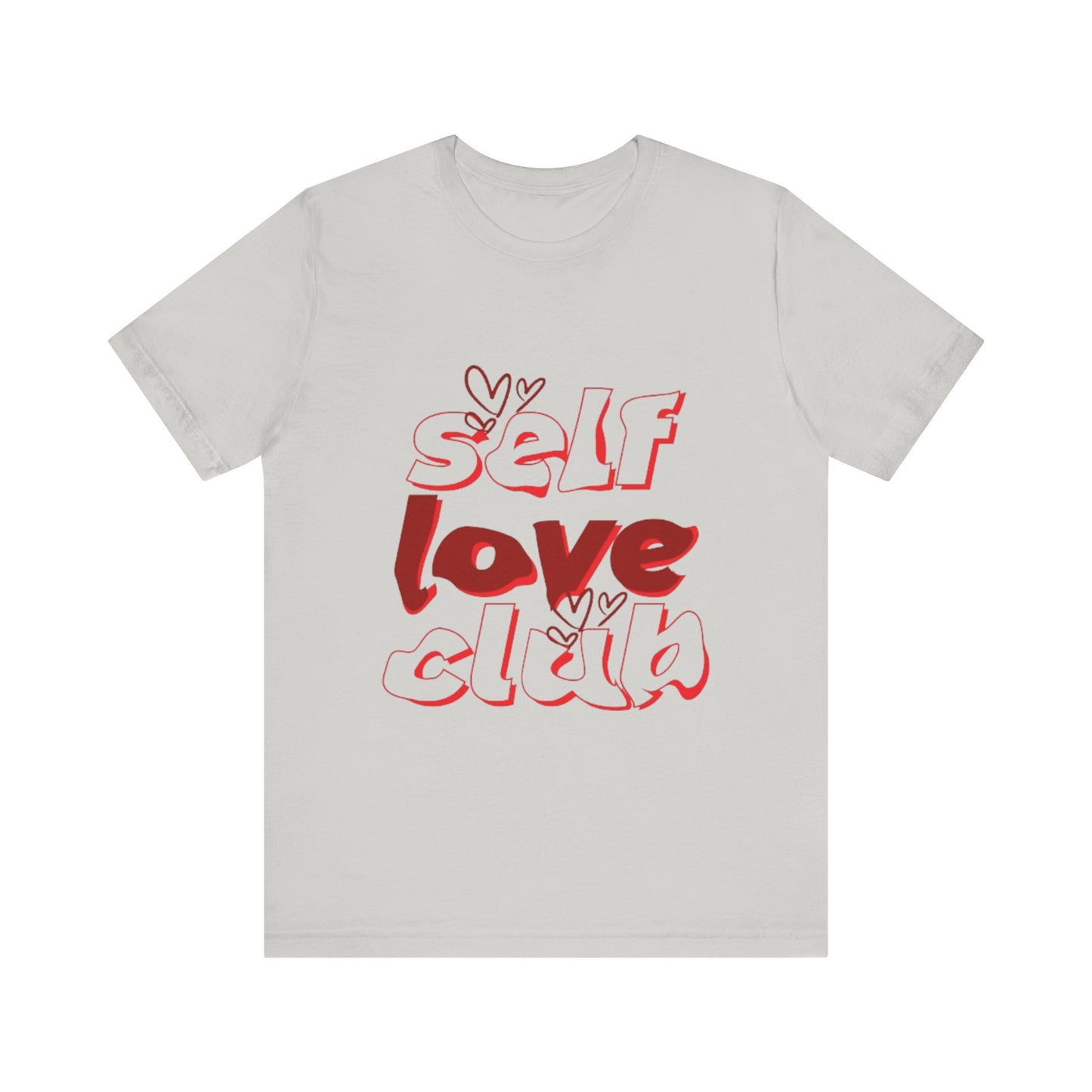 Love Yourself Club: Positive Vibes T-Shirt