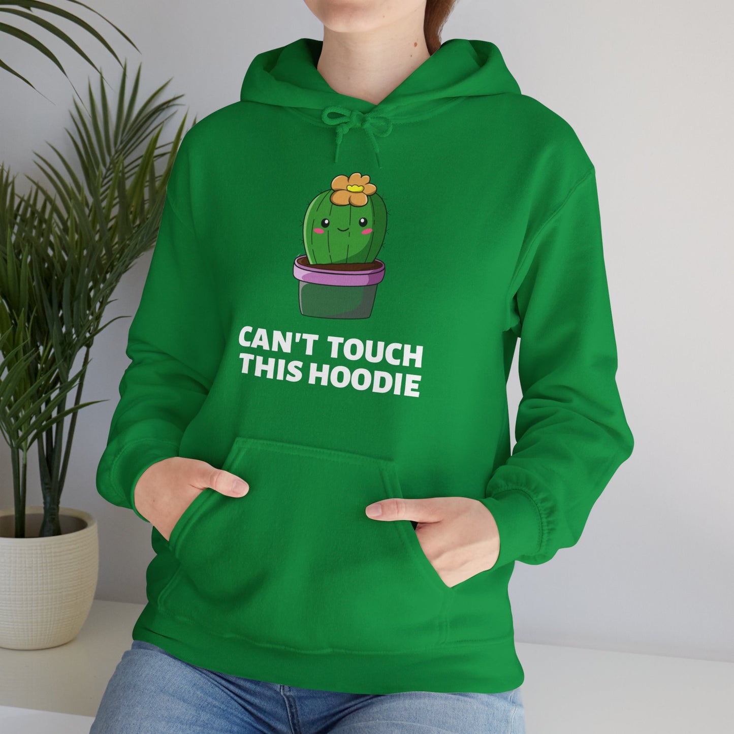 Can't Touch This: Hooded Sweatshirt