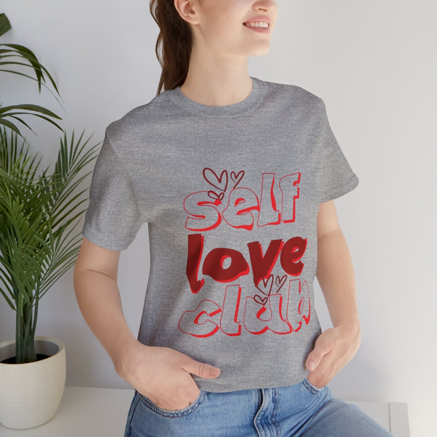 Love Yourself Club: Positive Vibes T-Shirt