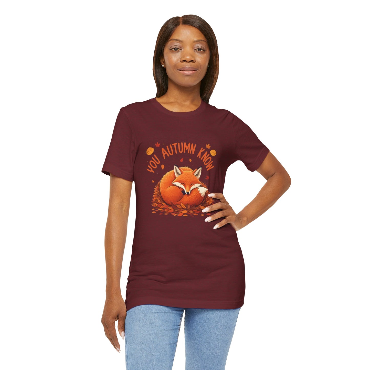 You Autumn Know: Foxy Fall Vibes T-Shirt