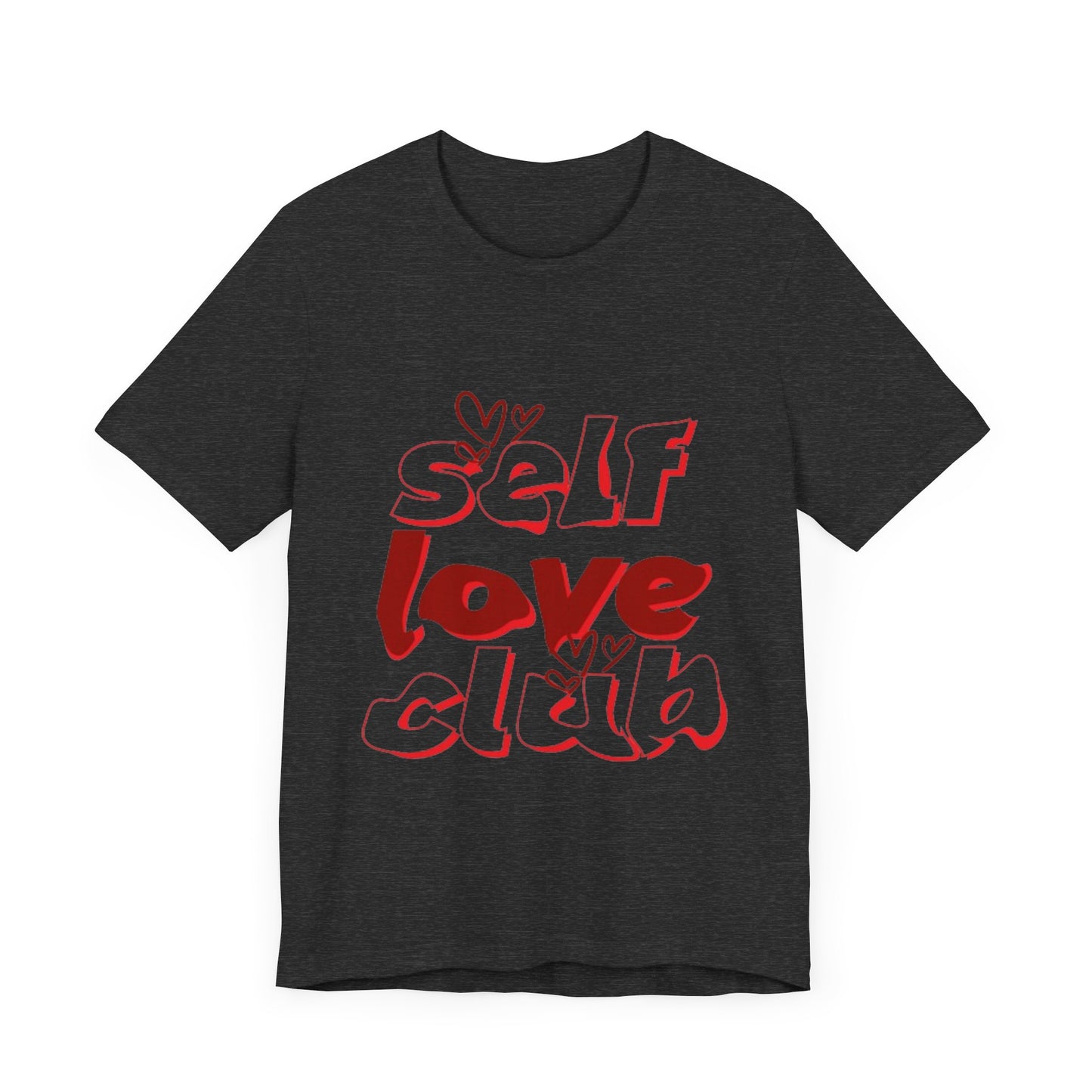 Love Yourself Club: Positive Vibes T-Shirt