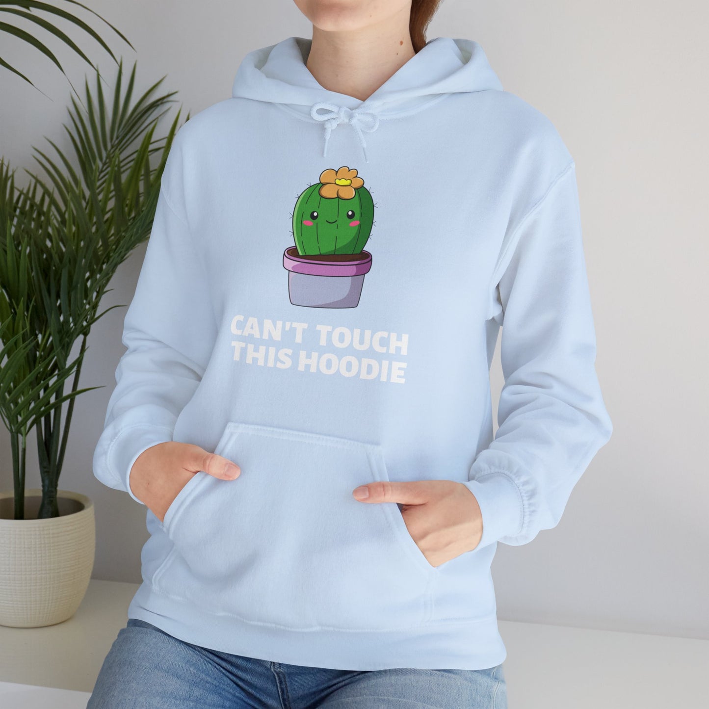 Can't Touch This: Hooded Sweatshirt