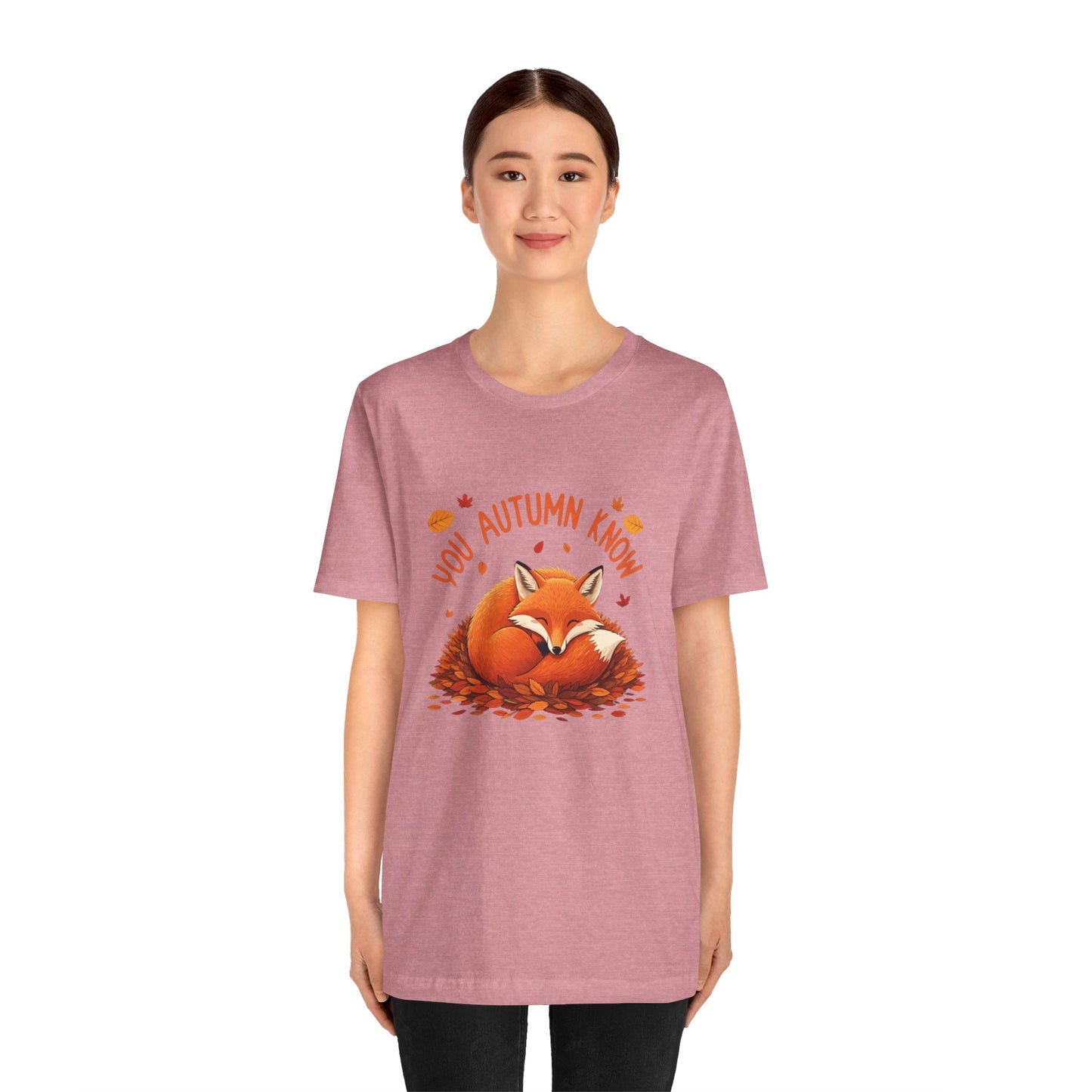 You Autumn Know: Foxy Fall Vibes T-Shirt