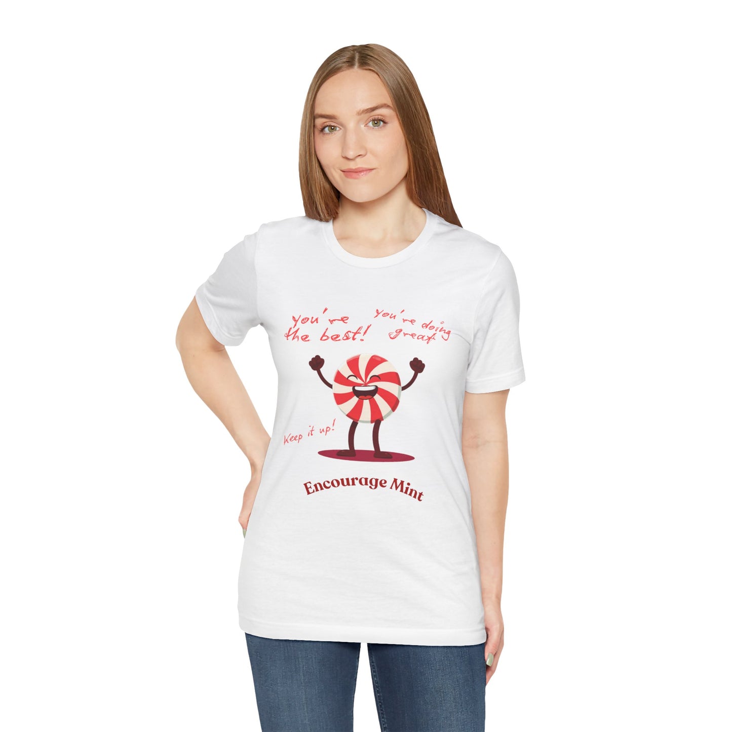 Encourage Mint: Peppermint Perfection T-Shirt